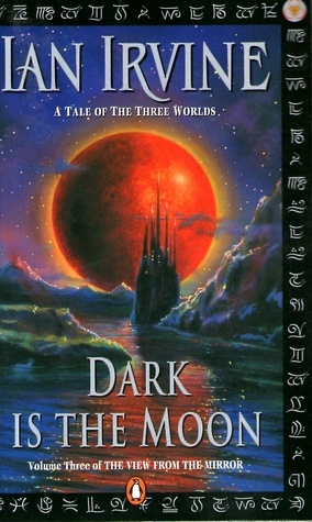 Dark is the Moon (The View from the Mirror, #3)