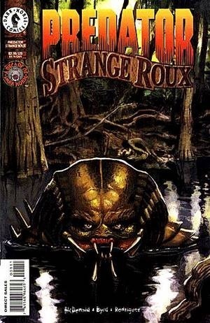 Predator: Strange Roux