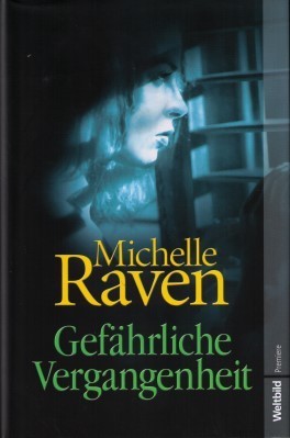 Gefährliche Vergangenheit