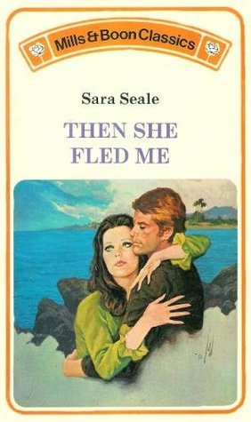 Then She Fled Me