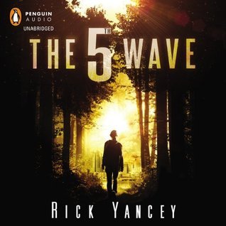 The 5th Wave (The 5th Wave, #1)