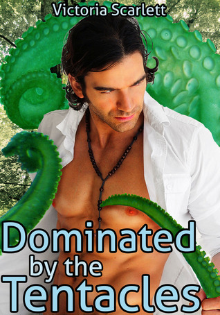 Dominated by the Tentacles book cover