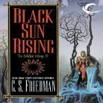 Black Sun Rising (The Coldfire Trilogy, #1)
