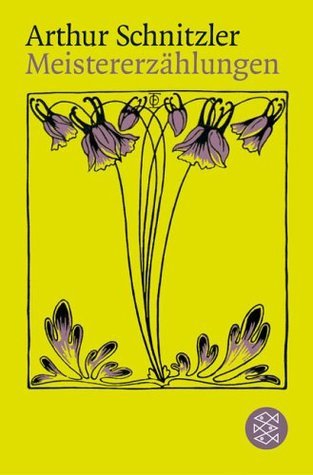 Schnitzler - Meistererzählungen book cover