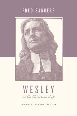 Wesley on the Christian Life book cover