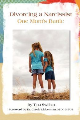Divorcing a Narcissist: One Mom's Battle