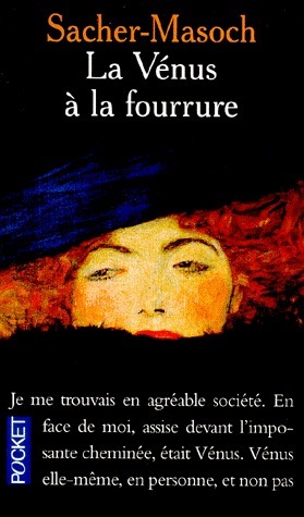 La Vénus à la fourrure by Leopold von Sacher-Masoch | Goodreads