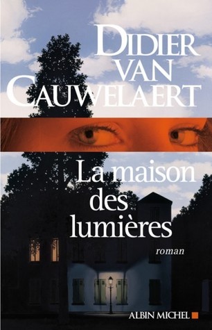 La Maison des lumières (Littérature française) book cover