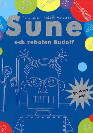 Sune och roboten Rudolf book cover