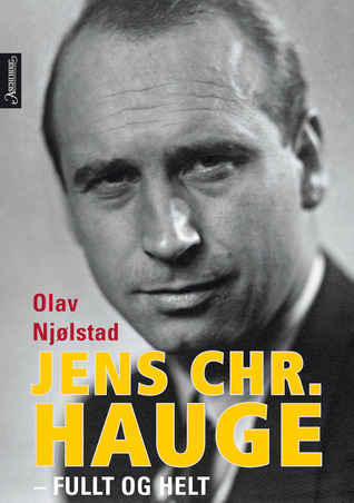 Jens Chr. Hauge: Fullt og helt