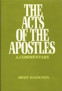 Acts of the Apostles: A Commentary by Ernst Haenchen | Goodreads