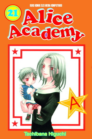Alice Academy Vol. 21