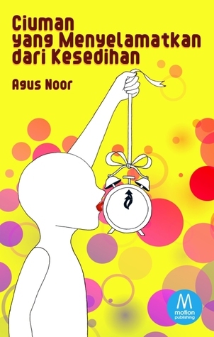 Ciuman yang Menyelamatkan dari Kesedihan book cover