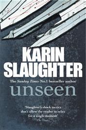 Unseen (Will Trent, #7)