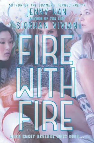 Fire with Fire (Burn for Burn, #2)