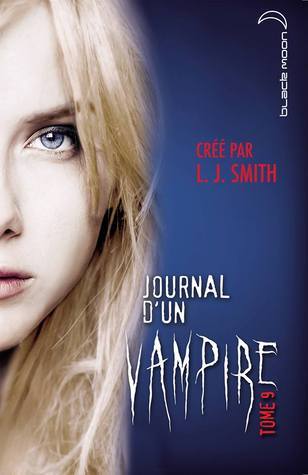Le Cauchemar (Journal d'un vampire, #9)