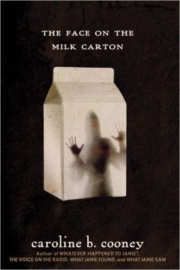 The Face on the Milk Carton (Janie Johnson #1)