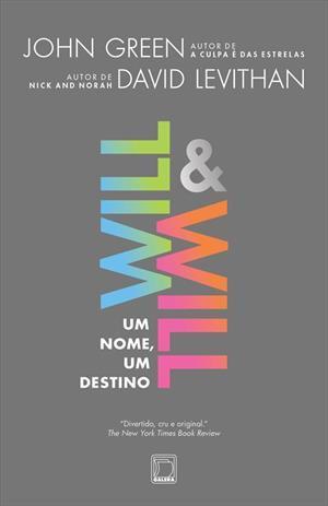 Will & Will: Um nome, um destino
