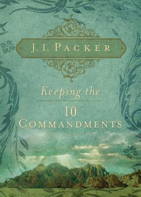 Keeping the Ten Commandments book cover