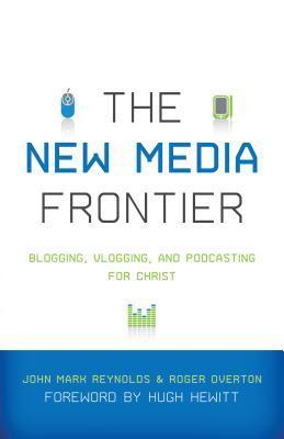 The New Media Frontier book cover