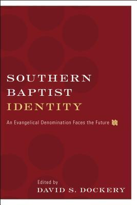Southern Baptist Identity book cover