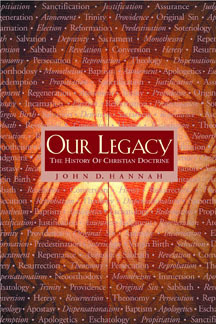 Our Legacy: The History of Christian Doctrine