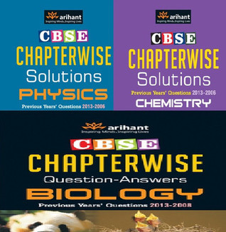 CBSE Chapterwise Question - Answers : Physics, Chemistry, Biology for Class 12