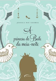 A princesa do baile da meia-noite (Princess #1)