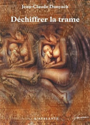 Déchiffrer la trame book cover