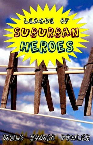 League of Suburban Heroes book cover
