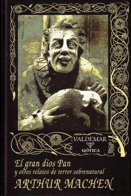 El gran dios Pan y otros relatos de terror sobrenatural book cover