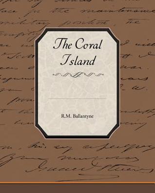 The Coral Island