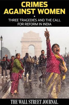 The Plight of India's Women by The Wall Street Journal | Goodreads