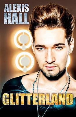 Glitterland (Spires, #1)