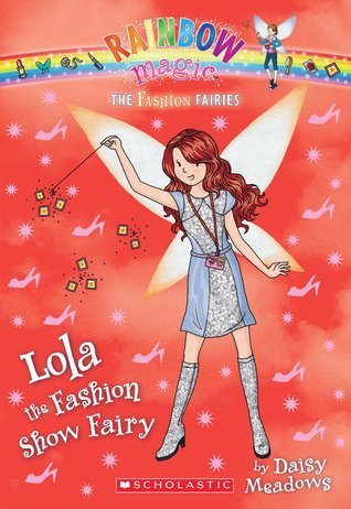 Lola the Fashion Show Fairy book cover