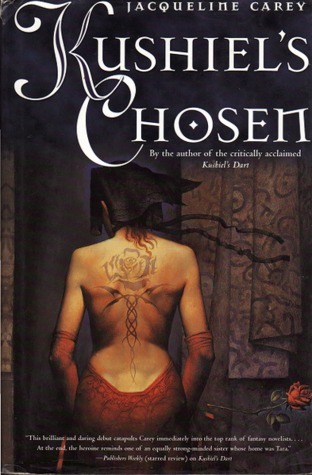 Kushiel's Chosen (Phèdre's Trilogy, #2)