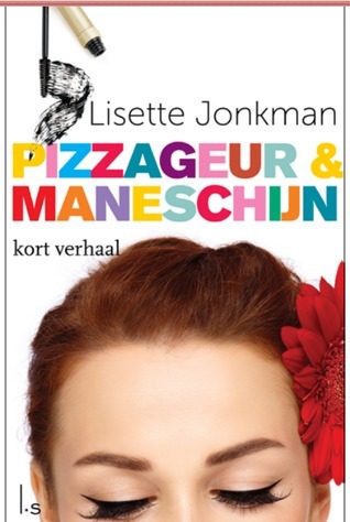 Pizzageur & maneschijn book cover