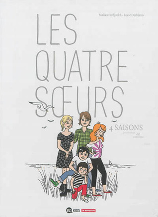 Quatre sœurs (bande dessinée par Lucie Durbiano) book cover 1