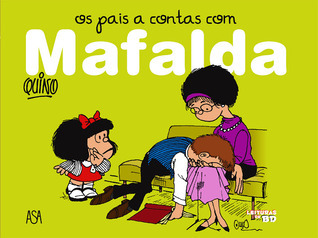 Os pais a contas com Mafalda book cover