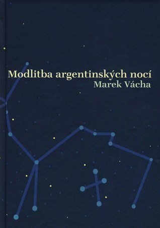 Modlitba argentinských nocí book cover