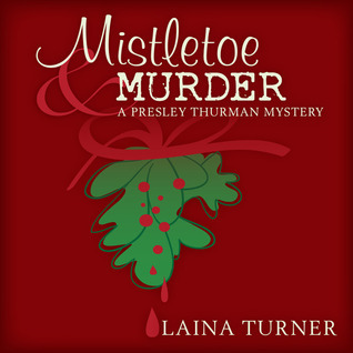 Mistletoe & Murder