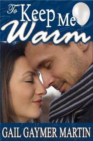 To Keep Me Warm book cover