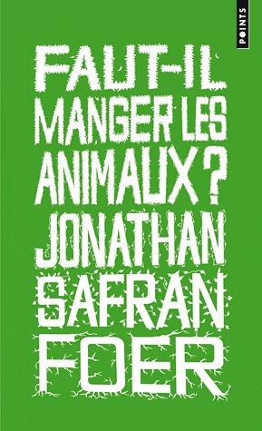 Faut-il manger les animaux ?