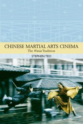 Chinese Martial Arts Cinema book cover