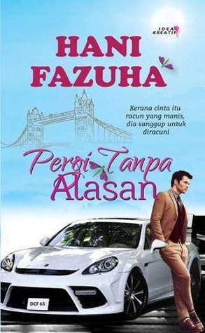 Pergi Tanpa Alasan book cover