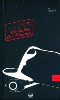 Bir Şapka Bir Tabanca