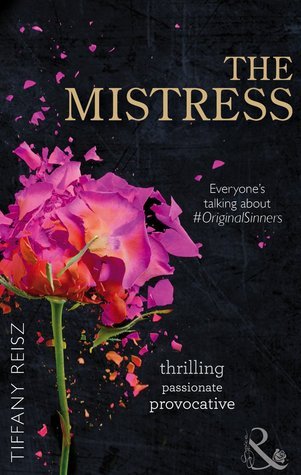 The Mistress (The Original Sinners, #4)