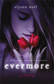 Evermore (De Odödliga, #1)