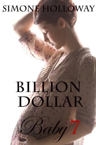 Billion Dollar Baby 7 (Billionaire Breeding)