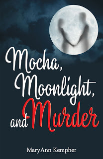 Mocha, Moonlight, and Murder (Under The Moonlight #1)
